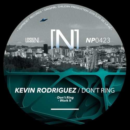 Kevin Rodriguez - Don't Ring [NP0423]